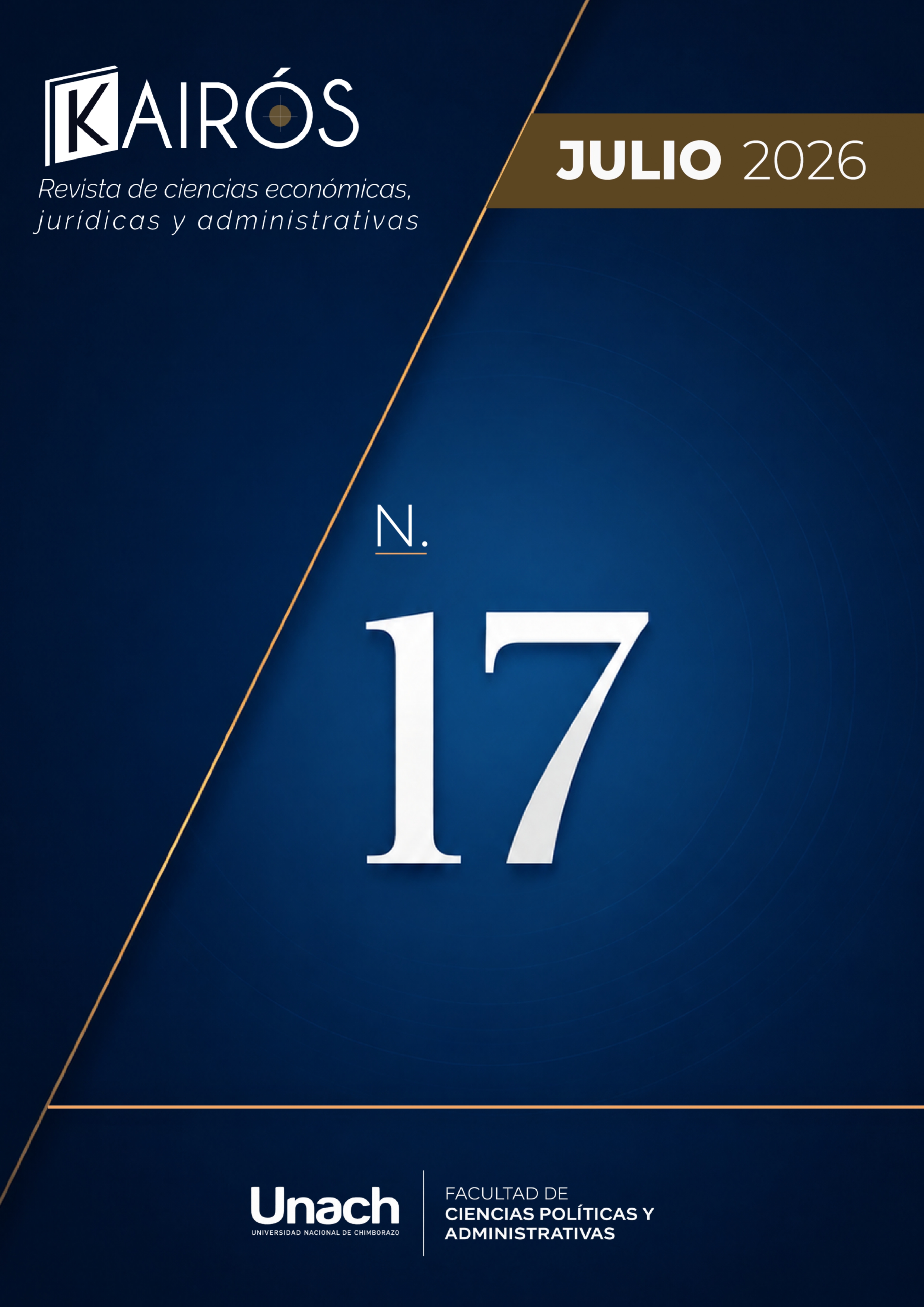 					Ver Vol. 9 Núm. 17 (2026): KAIRÓS, revista de ciencias económicas, jurídicas y administrativas 
				